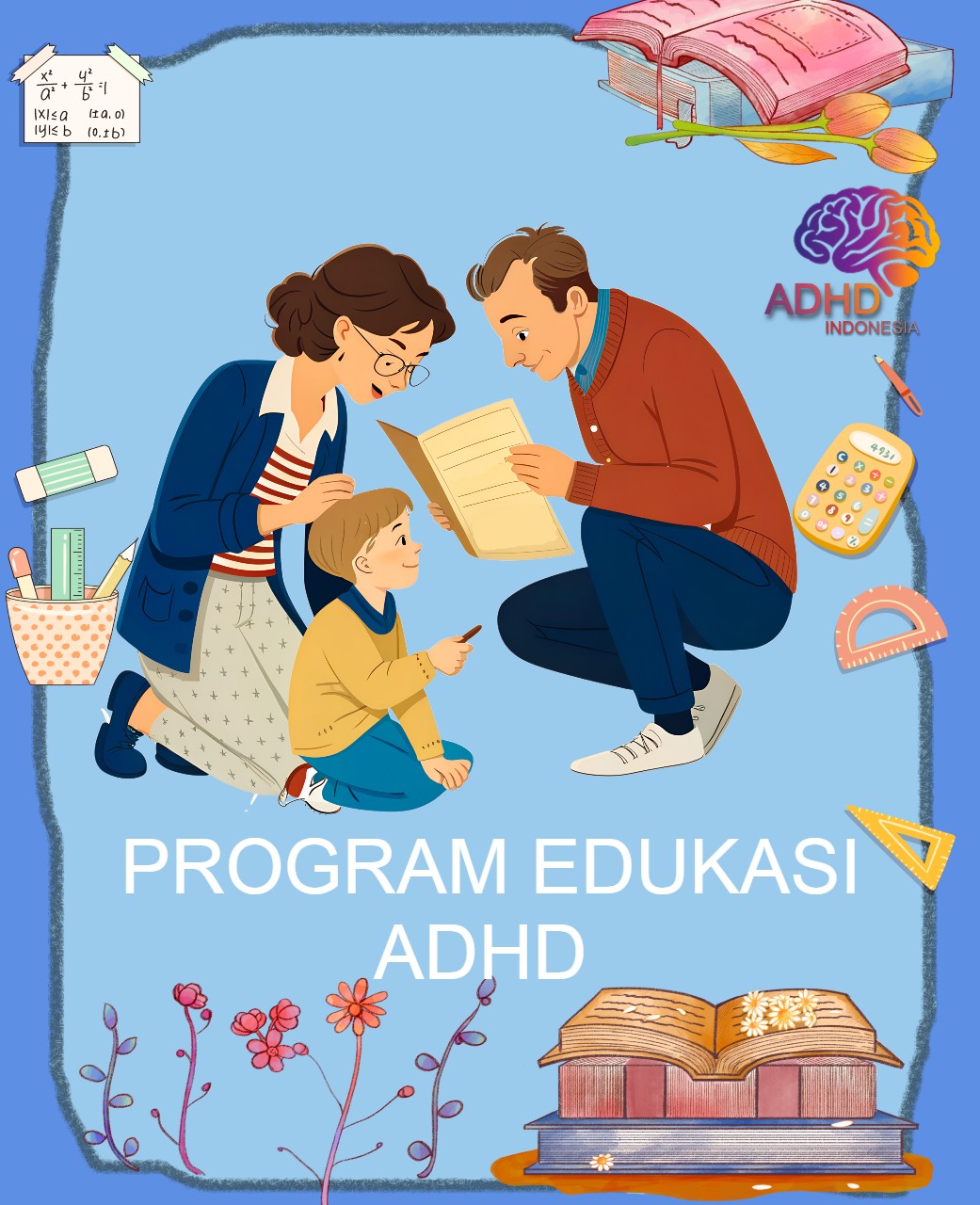 Program ADHD Indonesia Kabupaten Halmahera Timur Edukasi Dini ADHD untuk Orang Tua