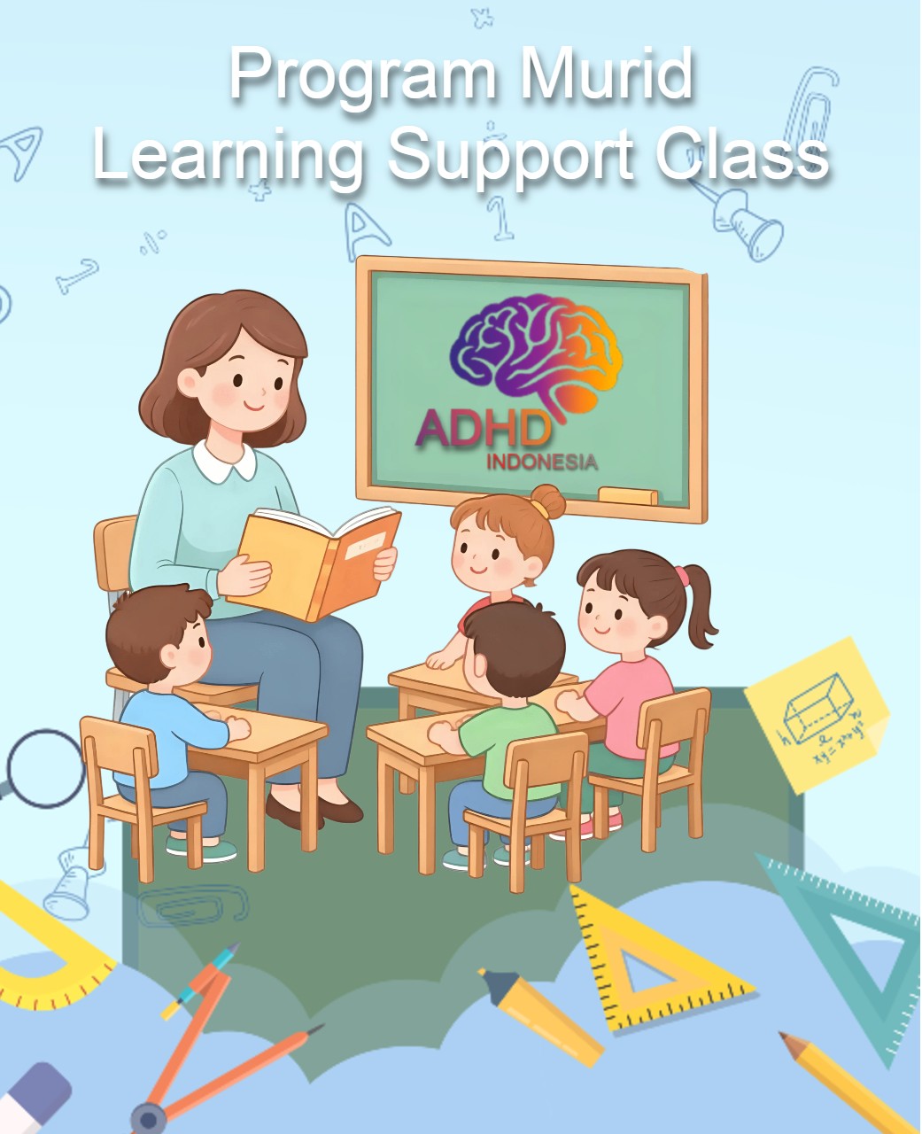 Program ADHD Indonesia Kabupaten Halmahera Timur Kelas Pendampingan Belajar (Learning Support Class)