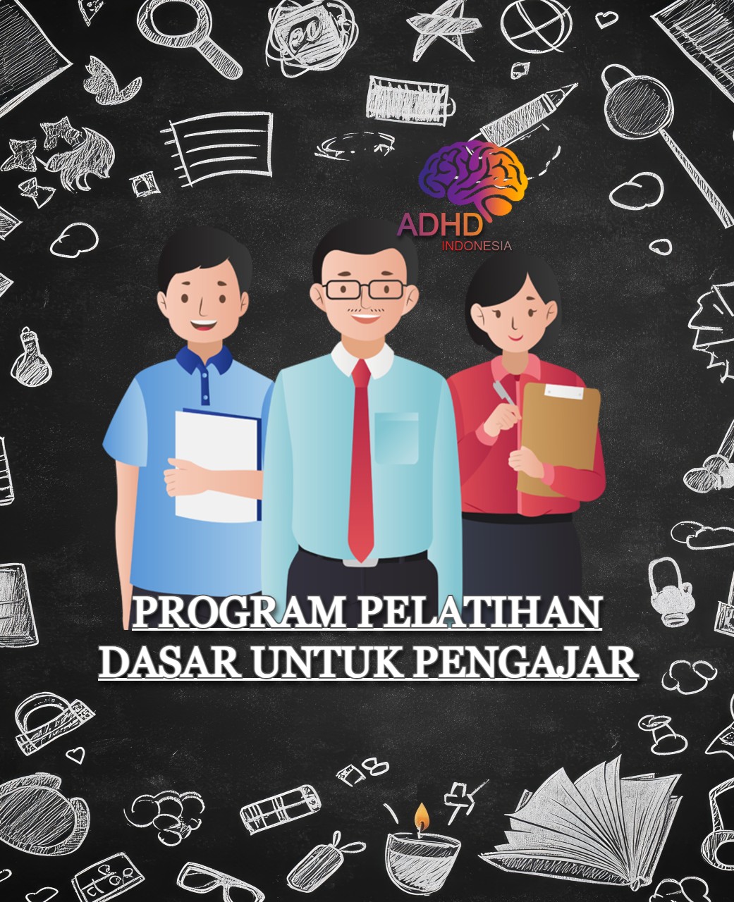 Pelatihan Dasar Pengajar ADHD Indonesia Kabupaten Halmahera Timur