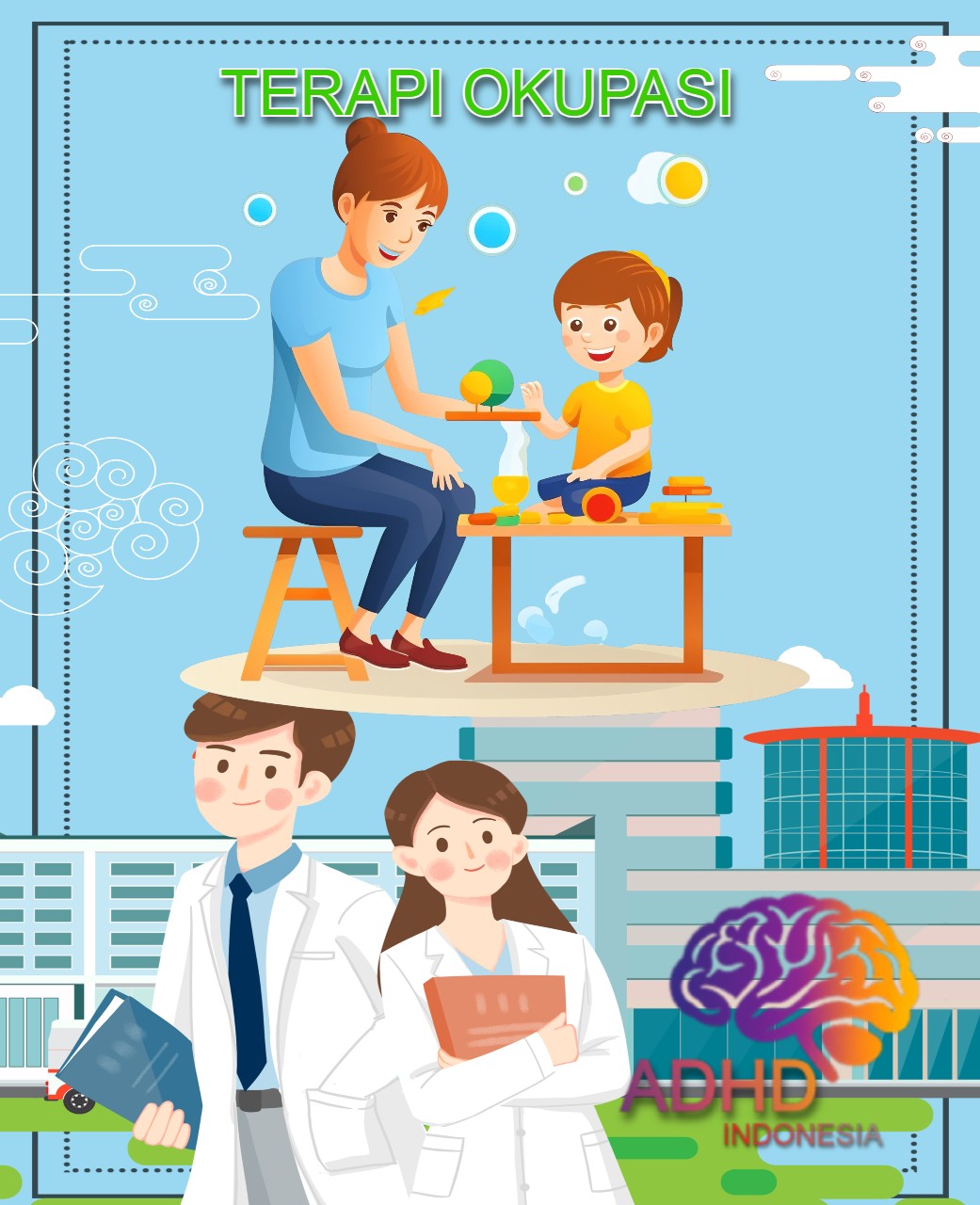 Rujukan untuk Terapi Okupasi untuk Anak ADHD Indonesia Kabupaten Halmahera Timur
